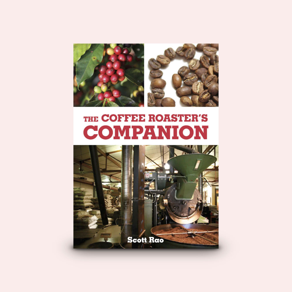 The Coffee Roaster's Companion by Scott Rao | 3fe
