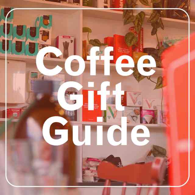 Coffee Gifts Guide